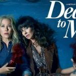 Dead To Me, la comedia negra (y feminista) más divertida de la temporada