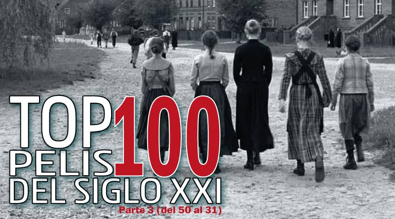 Top 100 Películas del siglo XXI. Parte 3 (del 50 al 31)
